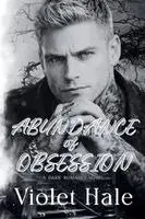Violet Hale - Abundance of Obsession, Häftad