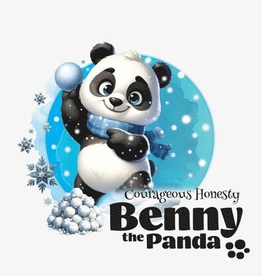 bokomslag Benny the Panda - Courageous Honesty