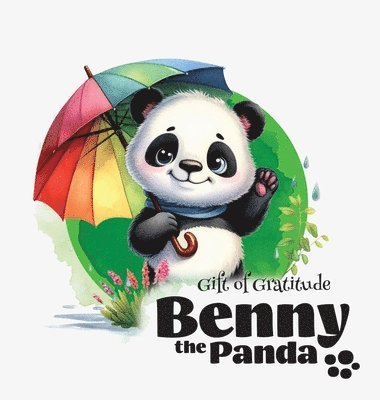 bokomslag Benny the Panda - Gift of Gratitude