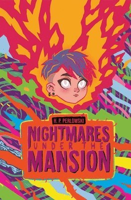 Nightmares Under The Mansion