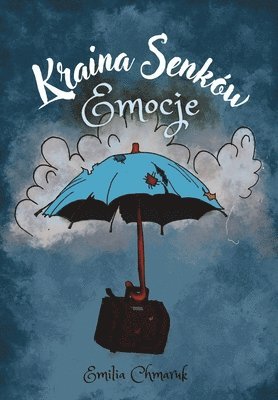 Emilia Chmaruk, Limitless Mind Publishing, Beedraumur - Kraina Senków - Emocje, Häftad