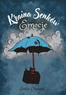 Kraina Senkw - Emocje 1