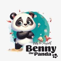 bokomslag Benny the Panda - Path to Myself