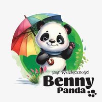 bokomslag Panda Benny - Dar Wdzi&#281;czno&#347;ci