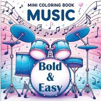 bokomslag Mini Coloring Book Music - Bold and Easy