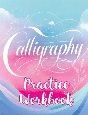 bokomslag Calligraphy Practice Workbook