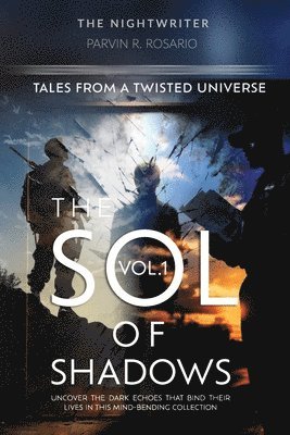 The Sol of Shadows Vol.1 1