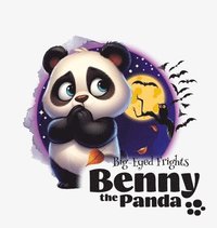 bokomslag Benny the Panda - Big-Eyed Frights