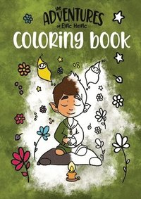 bokomslag The Adventures of Elfic Helfic - Coloring Book for Kids