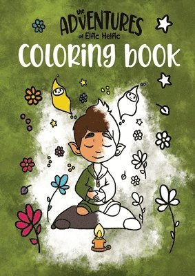 Adventures of Elfic Helfic - Coloring Book for Kids