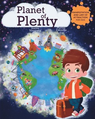 Limitless Mind Publishing, Joanna Sosnówka, Monika Zalewska - Planet of Plenty, Häftad