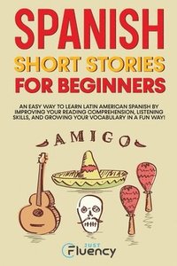 bokomslag Spanish Short Stories for Beginners