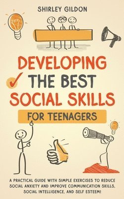 bokomslag Developing the Best Social Skills for Teenagers