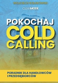 bokomslag Pokochaj Cold Calling