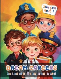 bokomslag Dream Carrers Coloring Book For Kids