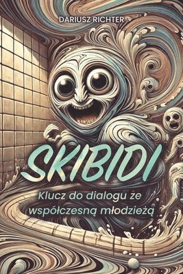 bokomslag Skibidi