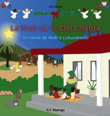 nuit où le ciel chanta - AfriContes