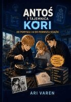 Ari Varen - Antoś i tajemnica KORI, Häftad. Tillgänglighet: Lägg i varukorg