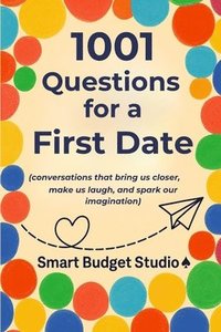 bokomslag 1001 Questions for a First Date