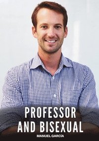 bokomslag Professor and Bisexual