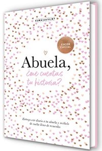 bokomslag Abuela, ¿Me Cuentas Tu Historia? (Edición Oficial) / Grandma, Tell Me (Oficial Edition)