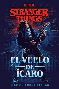 bokomslag Stranger Things: El Vuelo de Ícaro / Stranger Things: Icarus's Flight