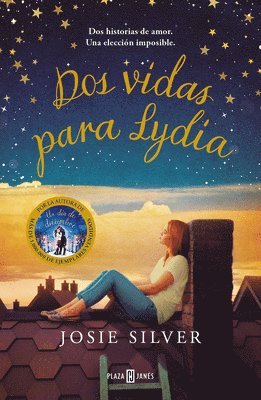 Josie Silver - DOS Vidas Para Lydia / The Two Lives of Lydia Bird, Häftad