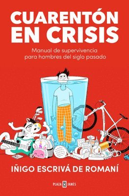 bokomslag Cuarentón En Crisis / A Forty-Something in Crisis