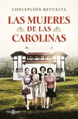 bokomslag Las Mujeres de Las Carolinas / The Women of Las Carolinas