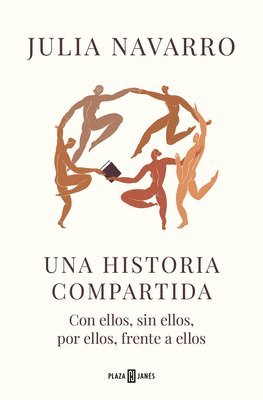 Julia Navarro - Una Historia Compartida / Shared History, Häftad