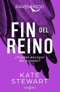 bokomslag Fin del Reino: ¿Puedes Escapar del Pasado? / The Finish Line: The Evolution of a King