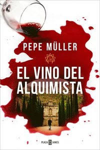 bokomslag El Vino del Alquimista / The Alchemist's Wine