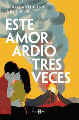 Pablo Santidrián, Inés Pintor - Este Amor Ardió Tres Veces / This Love Burned Three Times, Häftad