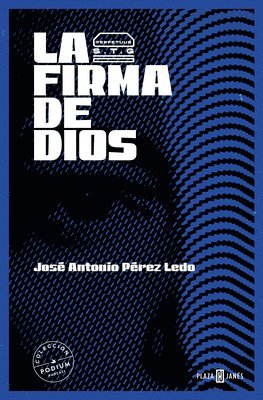 José Antonio Pérez Ledo - La Firma de Dios / The Signature of God, Häftad