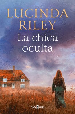 Lucinda Riley - La Chica Oculta / The Hidden Girl, Häftad