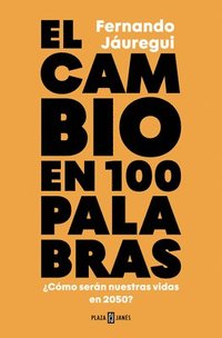 bokomslag El cambio en cien palabras