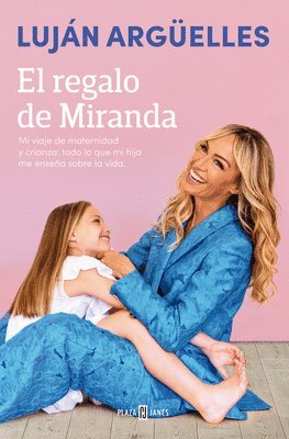 El Regalo de Miranda / Miranda's Gift 1