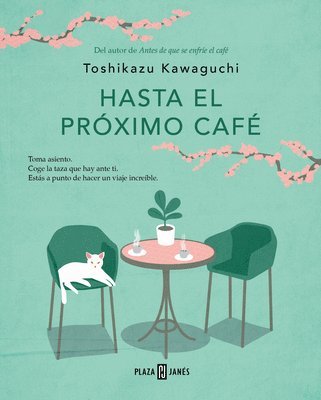 Hasta El Próximo Café / Before We Say Goodbye 1