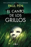 Paul Pen - El Canto de Los Grillos / The Song of the Crickets, Häftad