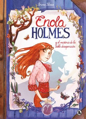 Nancy Springer - Enola Holmes Y El Misterio de la Doble Desaparición / Enola Holmes: The Case of the Missing Marquess, Inbunden
