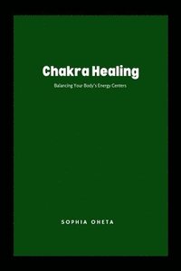 bokomslag Chakra Healing