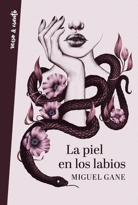 Miguel Gane - La Piel En Los Labios / My Skin on Your Lips, Häftad