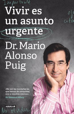 Vivir Es Un Asunto Urgente (Edición Especial) / Living Is an Urgent Matter (Spec Ial Edition) 1