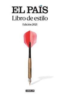 bokomslag Libro de Estilo de El País (2021) / El País Style Book (2021)