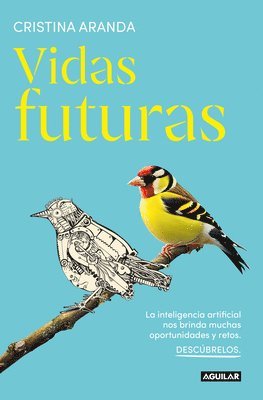 bokomslag Vidas Futuras / Future Lives