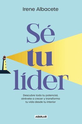 Sé Tu Lider/ Be Your Own Leader 1