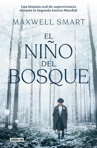 bokomslag El Niño del Bosque / The Boy in the Woods