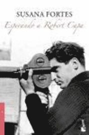 bokomslag Esperando a Robert Capa