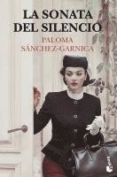 Paloma Sánchez-Garnica - La sonata del silencio, Häftad