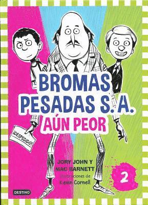 bokomslag Barnett, M: Bromas Pesadas S.A. Aun Peor
